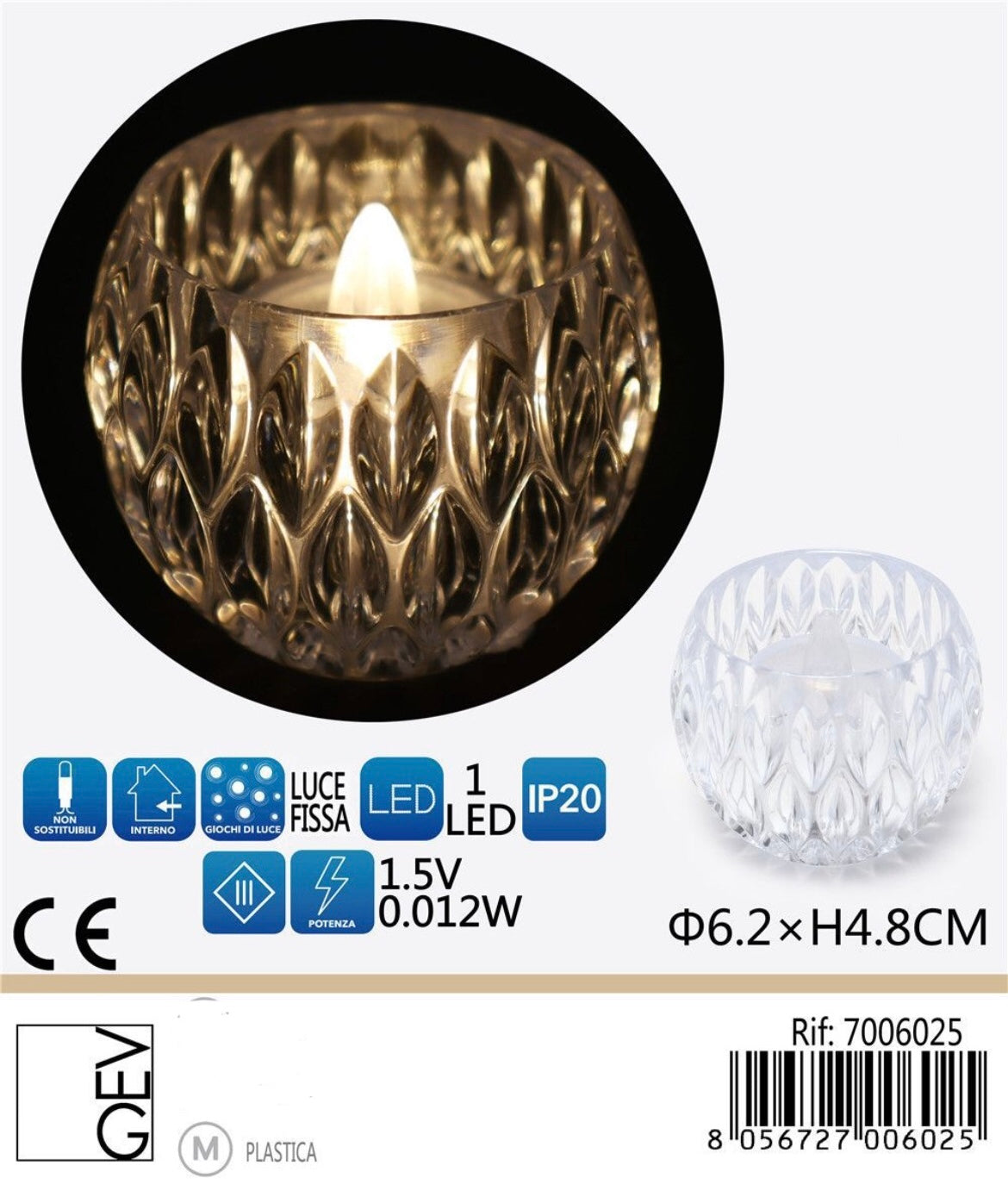 CAnDELA a batteria D6.2xH4.8cm