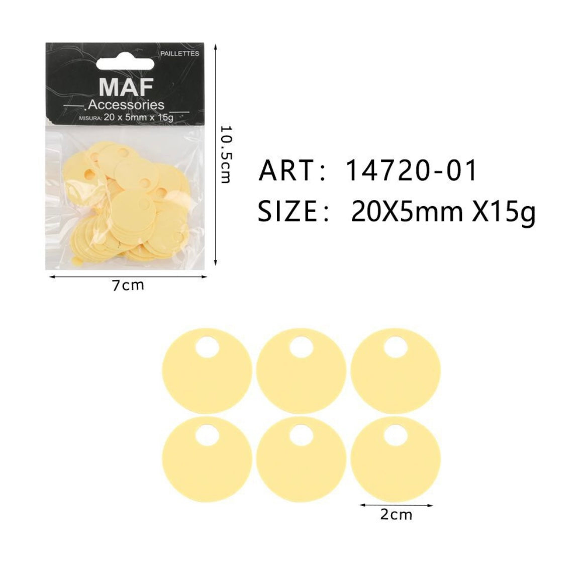 PAIETTE 20x5mm 15g ART.14720