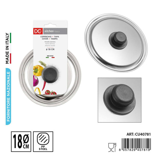 DC CASA coperchio acciaio universale 18cm