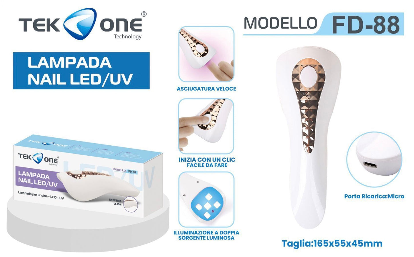 TEK ONE lampada mail Led/uv FD-88